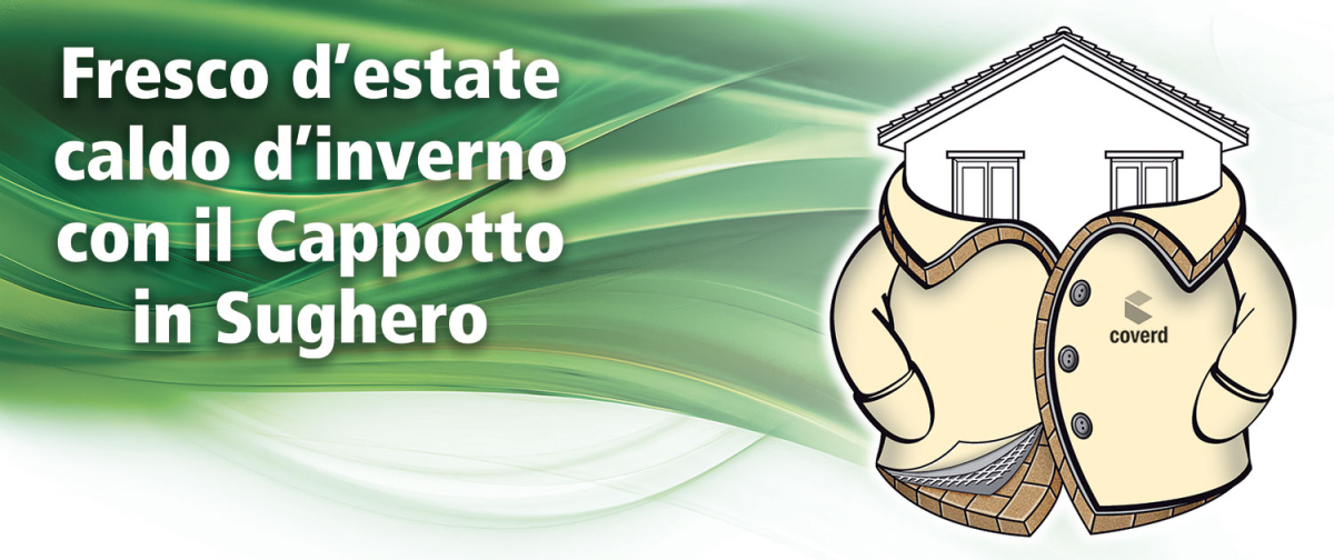 Fresco d’estate caldo d’inverno con il Cappotto in Sughero Interventi Ecosostenibili